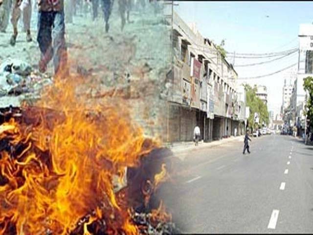 قوم پرست جماعتوں کی جانب ہڑتال کے اعلان کے بعد جلاؤ گھیراؤ اورفائرنگ سے کراچی میں ہلاک ہونے والوں کی تعداد چھ ہوگئی